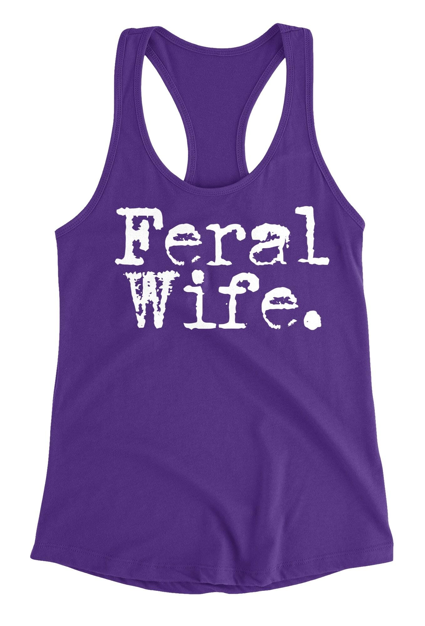 Feral Wife Funny Retro Letters Style - Wife Joke Gift Womens Racer Back Tank Top