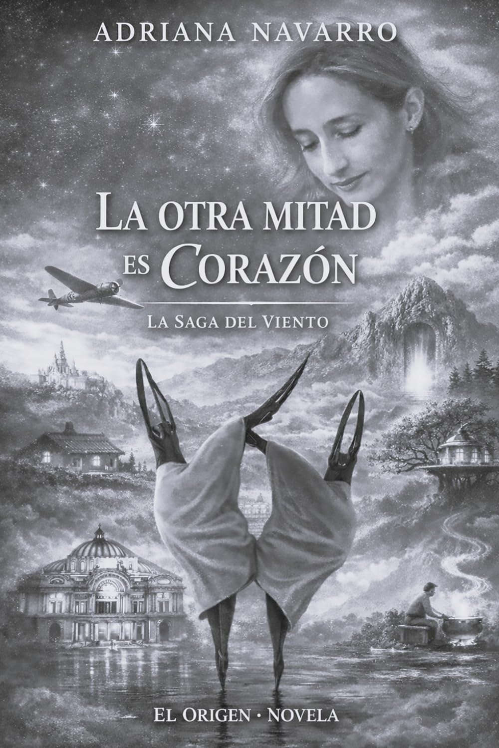 LA OTRA MITAD ES CORAZÓN: LA SAGA DEL VIENTO