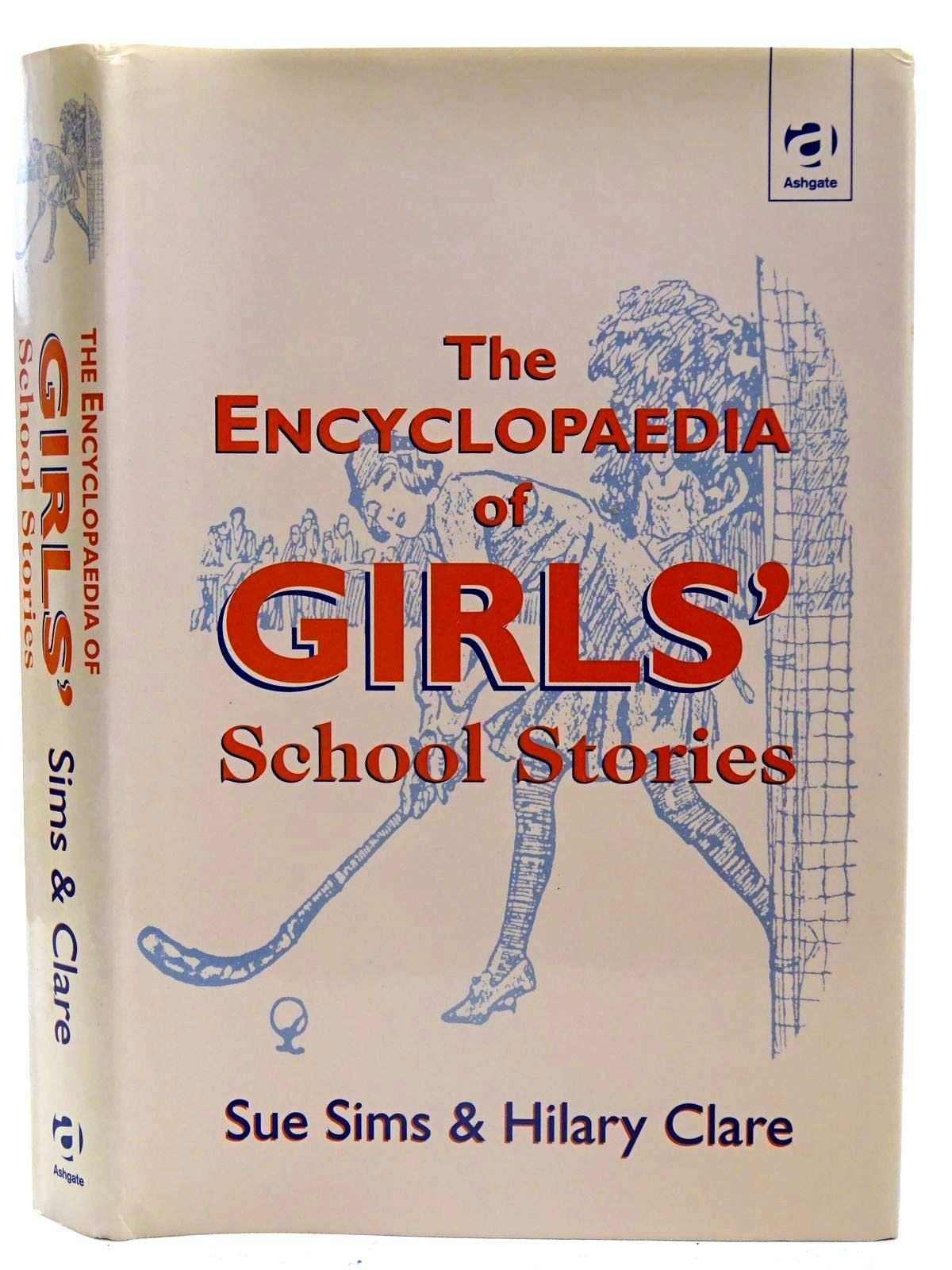 The Encyclopaedia of Girls' School Stories