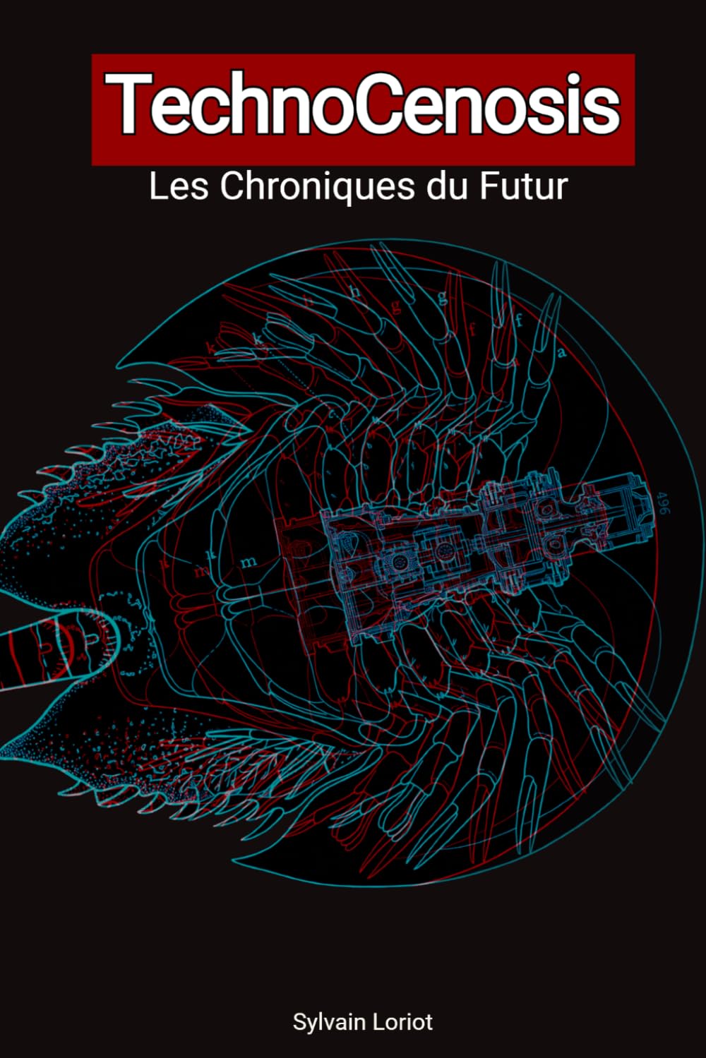 TechnoCenosis: Les chroniques du futur