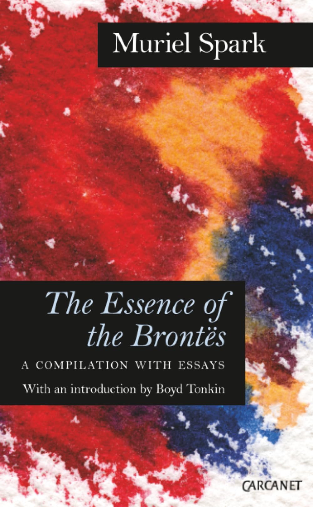 The Essence of the Brontës: A Compilation with Essays