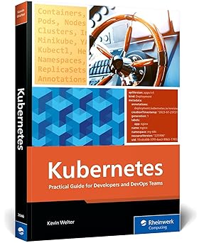Kubernetes: Practical Guide for Developers and DevOps Teams—From Container Basics to Advanced Helm Deployments-finelybook