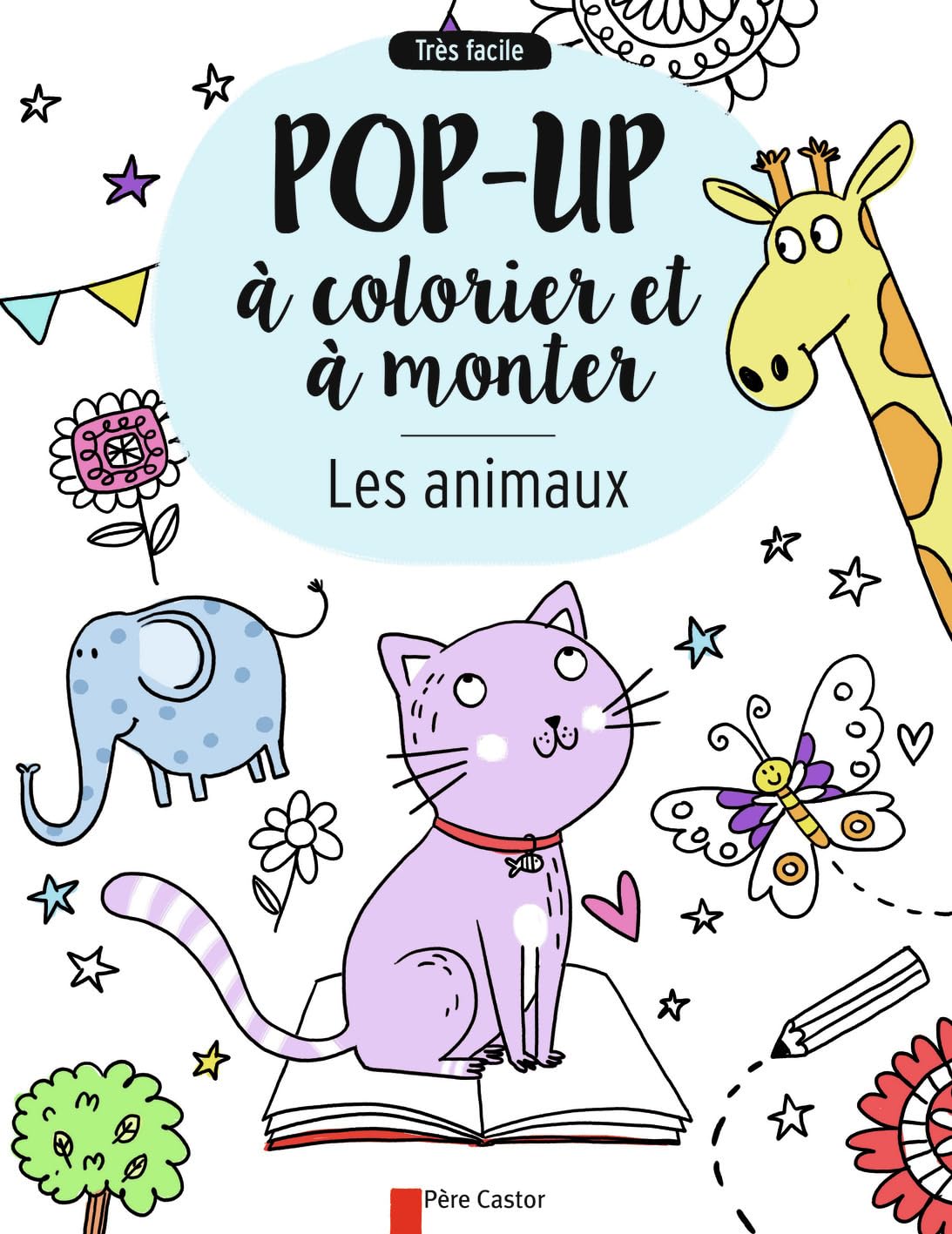 Les animaux: Pop-up à colorier et à monter