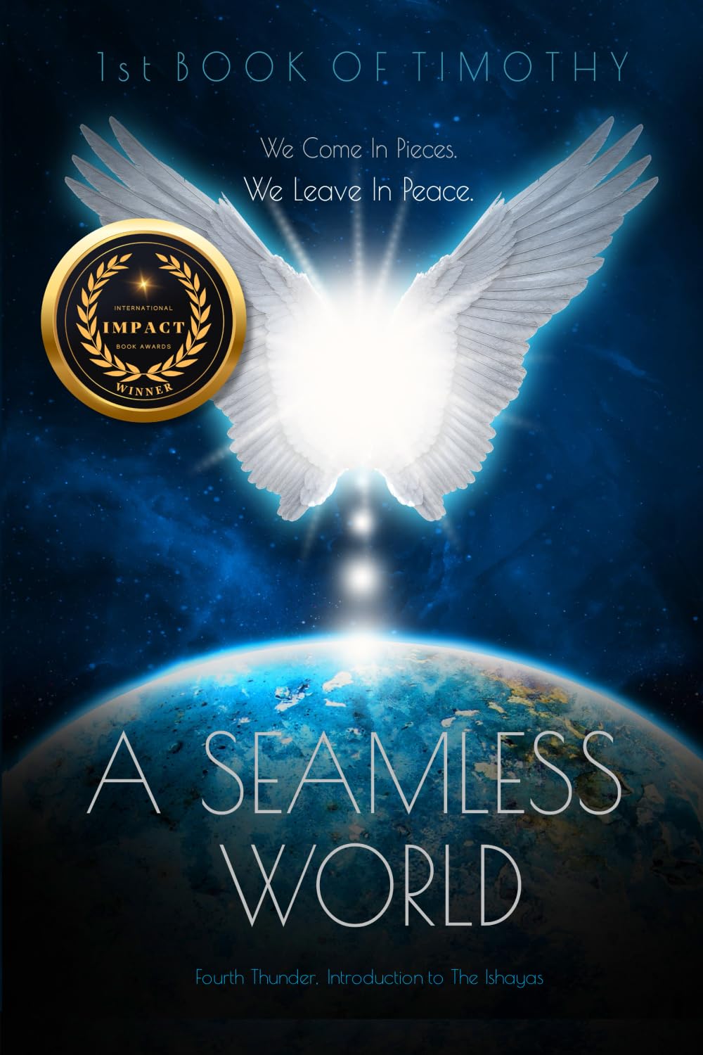 A Seamless World: We Come in Pieces. We Leave in Peace.