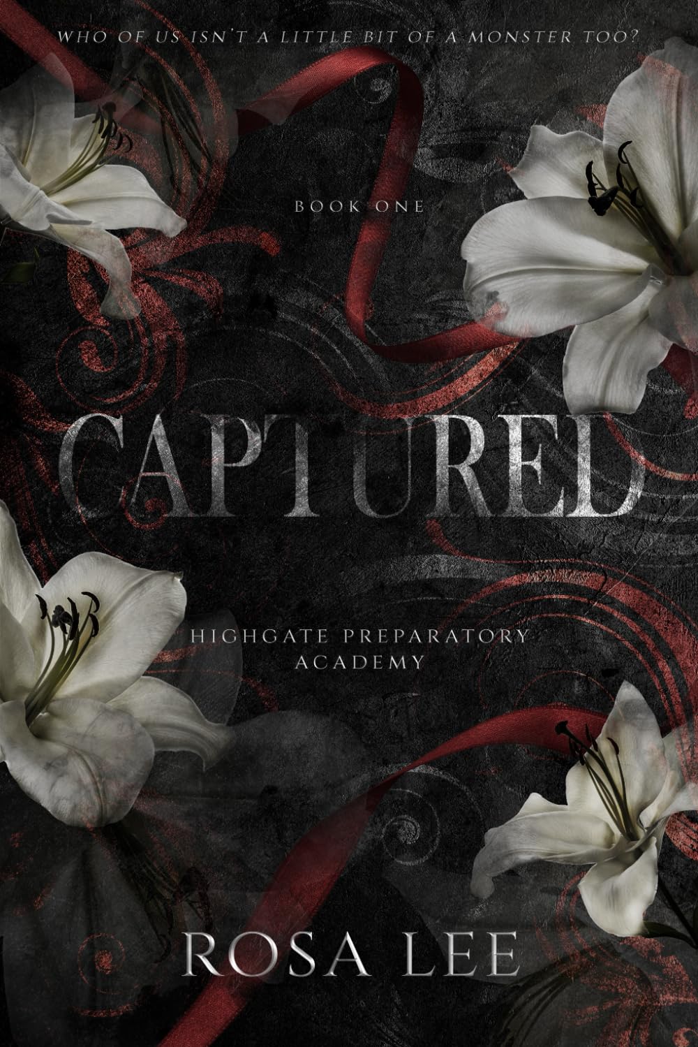 Captured: Highgate Preparatory Academy, Book 1