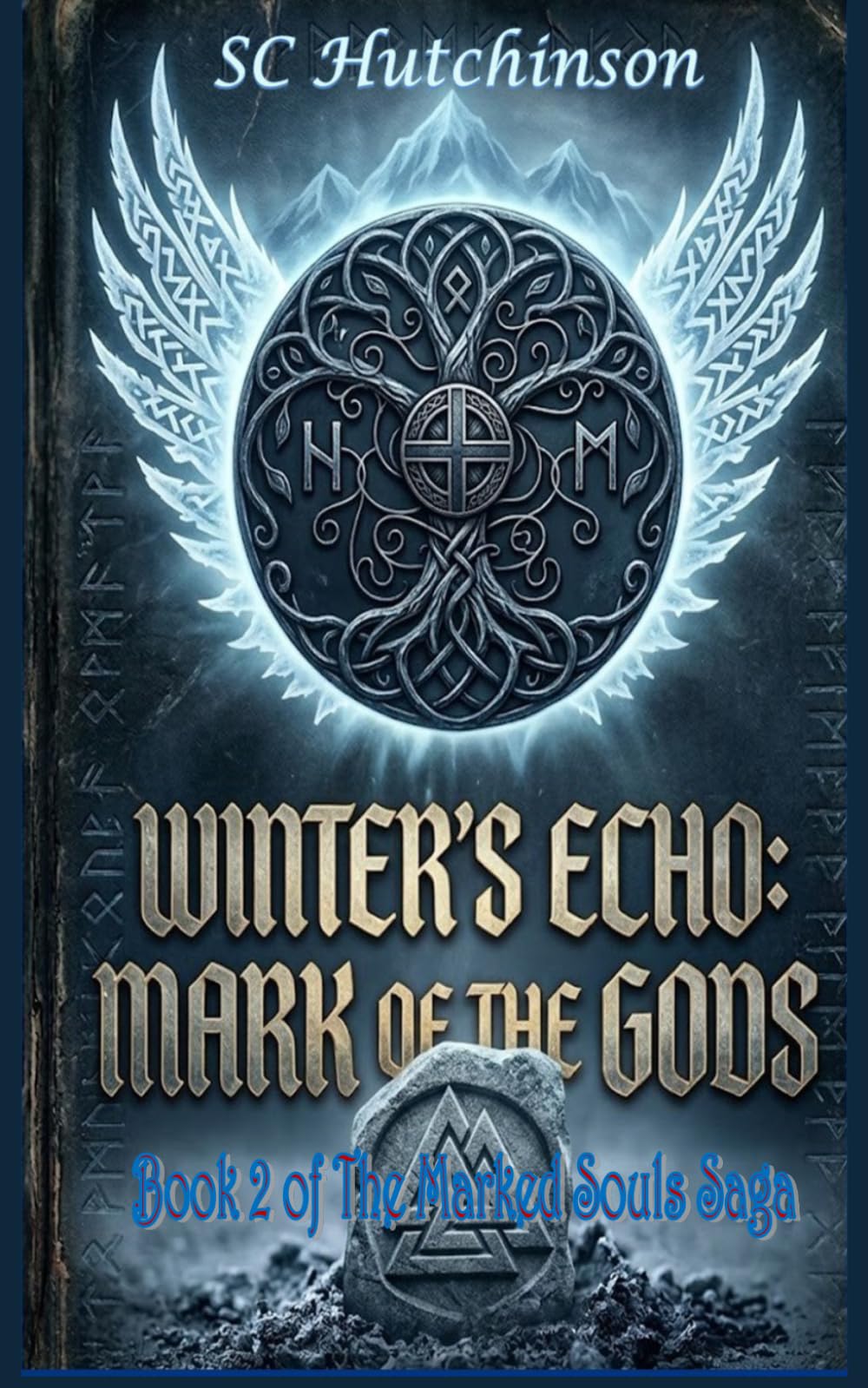 Winter's Echo: Mark of the Gods (Marked Souls Saga)