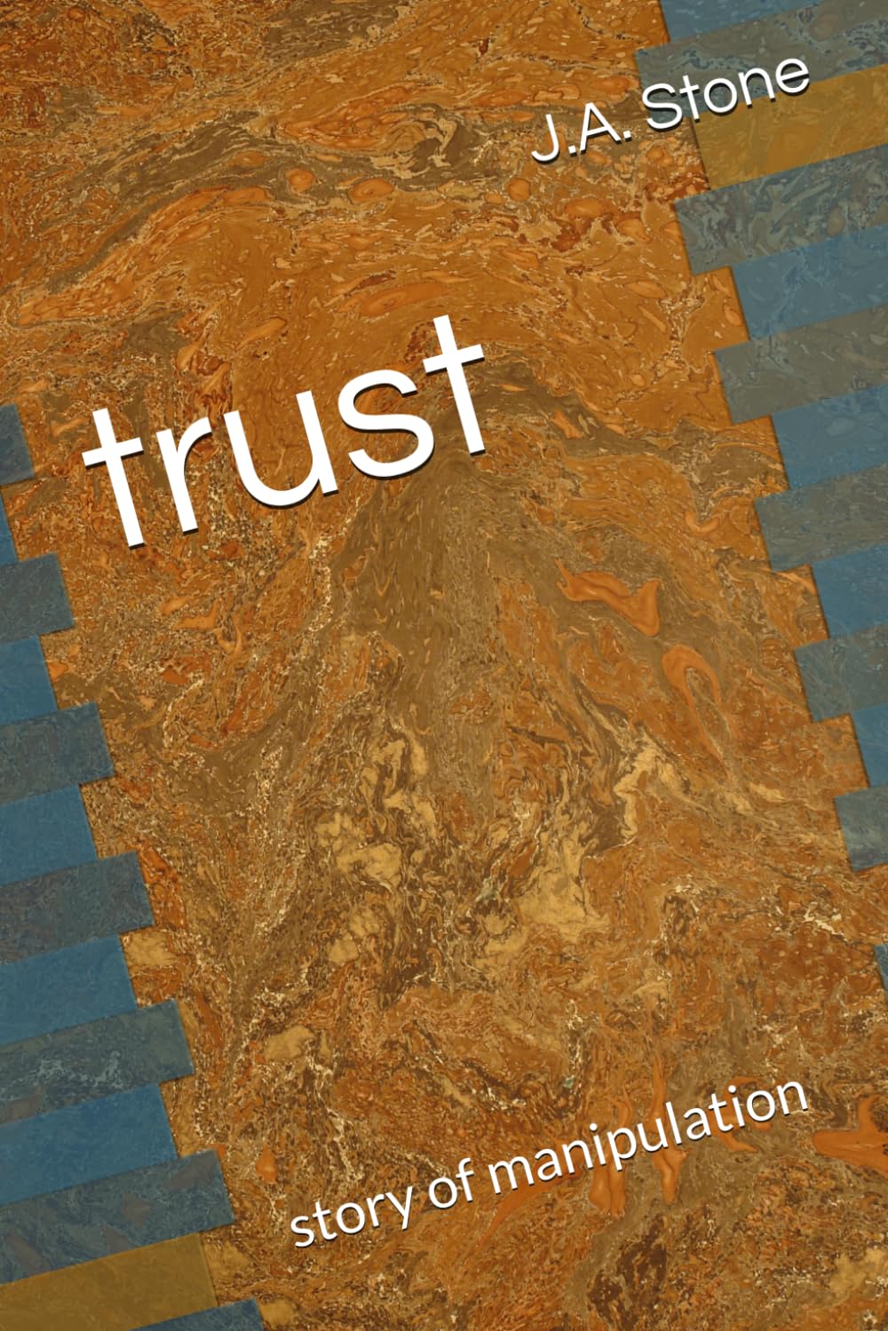 trust: story of manipulation