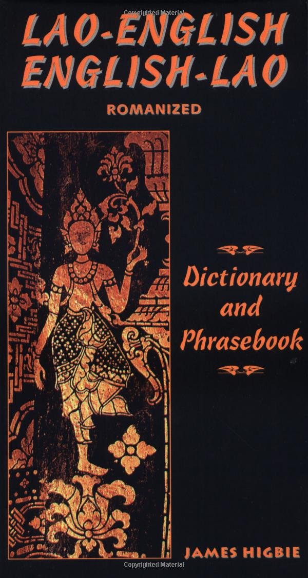 LaoEnglish/EnglishLao Dictionary and Phrasebook (English and Lao