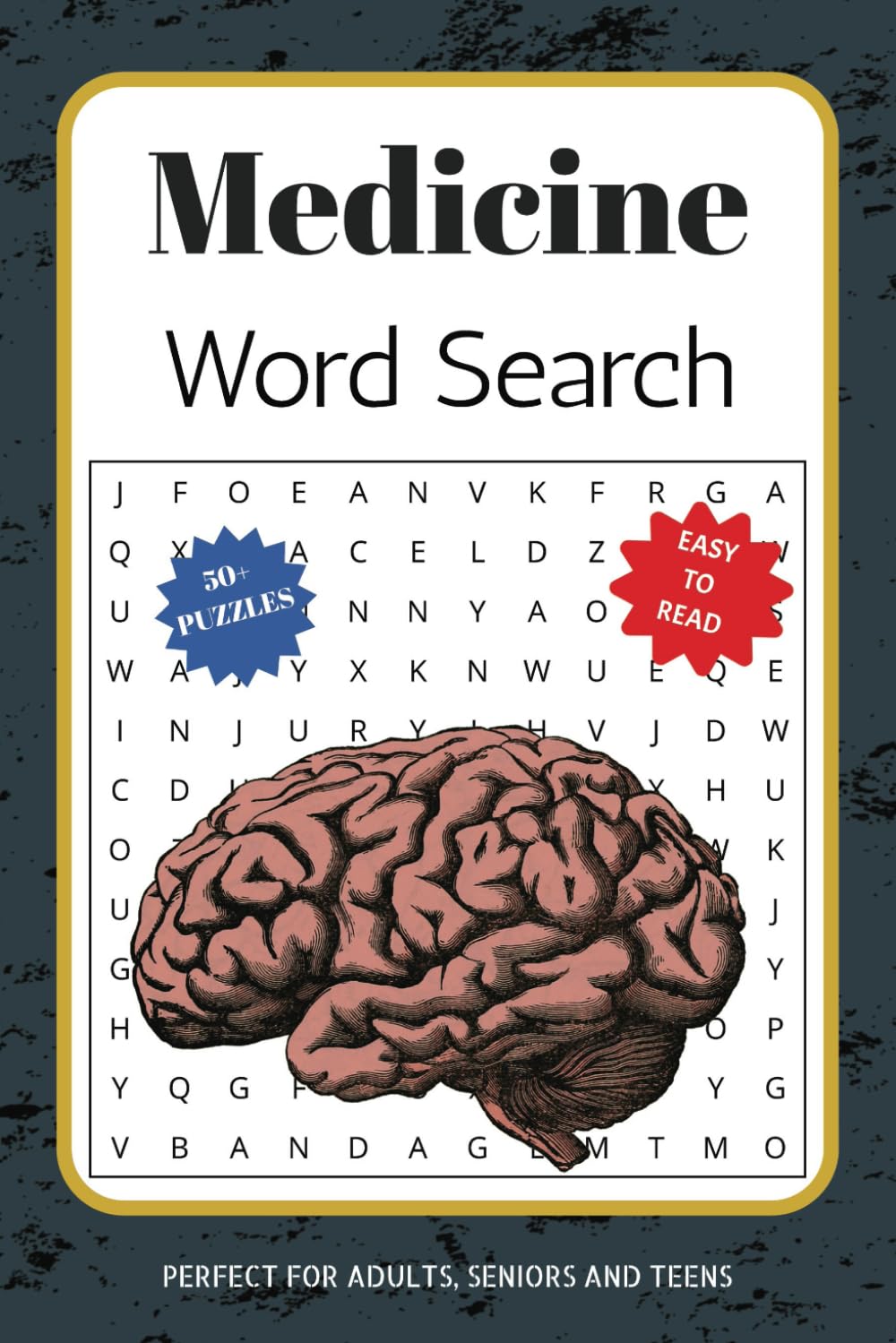 Medicine Word Search Book: 50+ Puzzles Exploring Medical Terms, Anatomy, and Healthcare | 6x9 Inches | 110 Pages