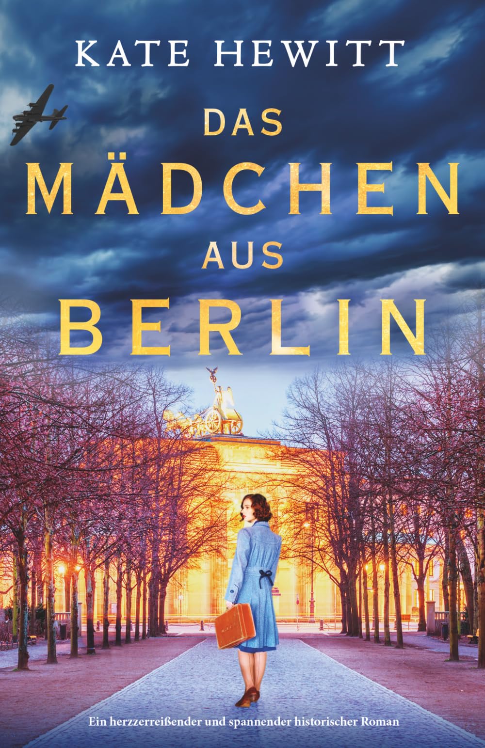 Das Mädchen aus Berlin: Ein herzzerreißender und spannender historischer Roman