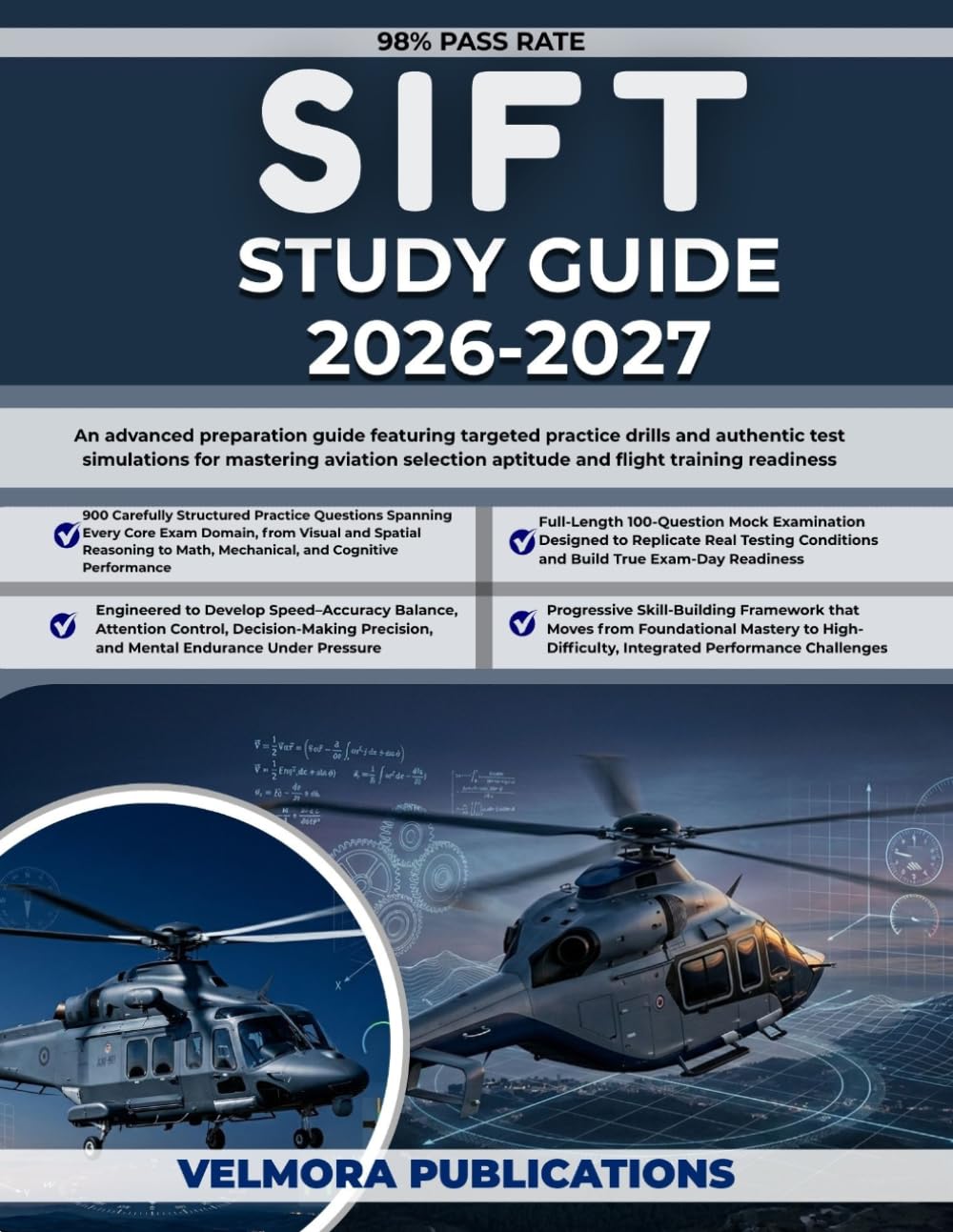 SIFT STUDY GUIDE 2026-2027: An advanced preparation guide featuring targeted practice drills and authentic test simulations for mastering aviation selection aptitude and flight training readiness