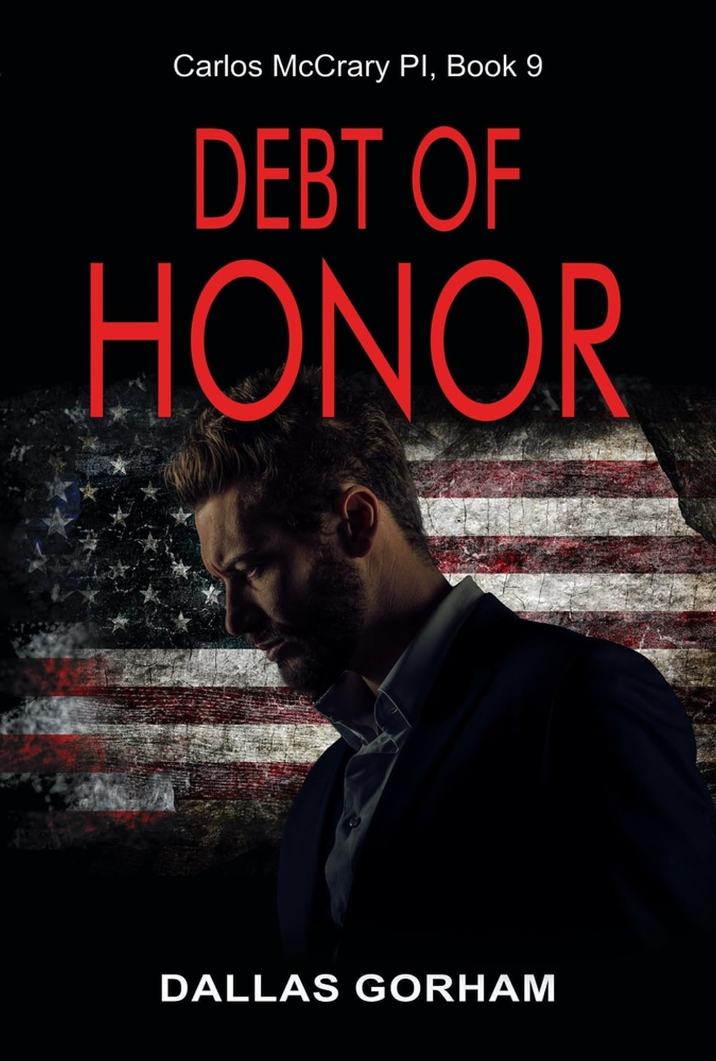 Debt of Honor: A Murder Mystery Thriller (Carlos McCrary PI)