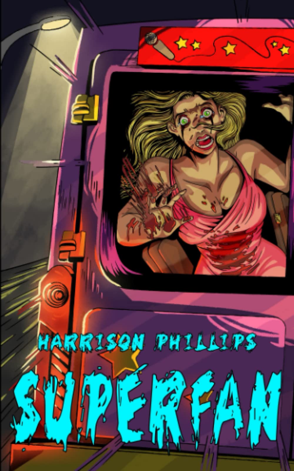 Superfan: An Extreme Horror Novel