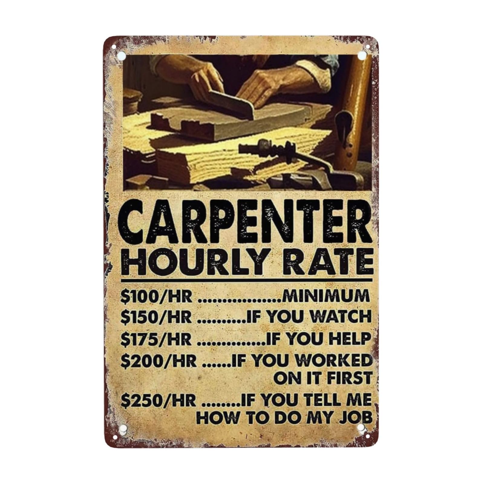 ZHIQUN Funny Carpenter Metal Tin Sign 8x12 Inches - Retro Salary Chart Wall Art for Office & Workshop, Dark Humor Decor with Analytical Rustic Design (Man Cave Coffee Bar Gifts)