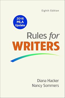 Rules for Writers with Writing about Literature Tabbed Version with 2016 MLA Update