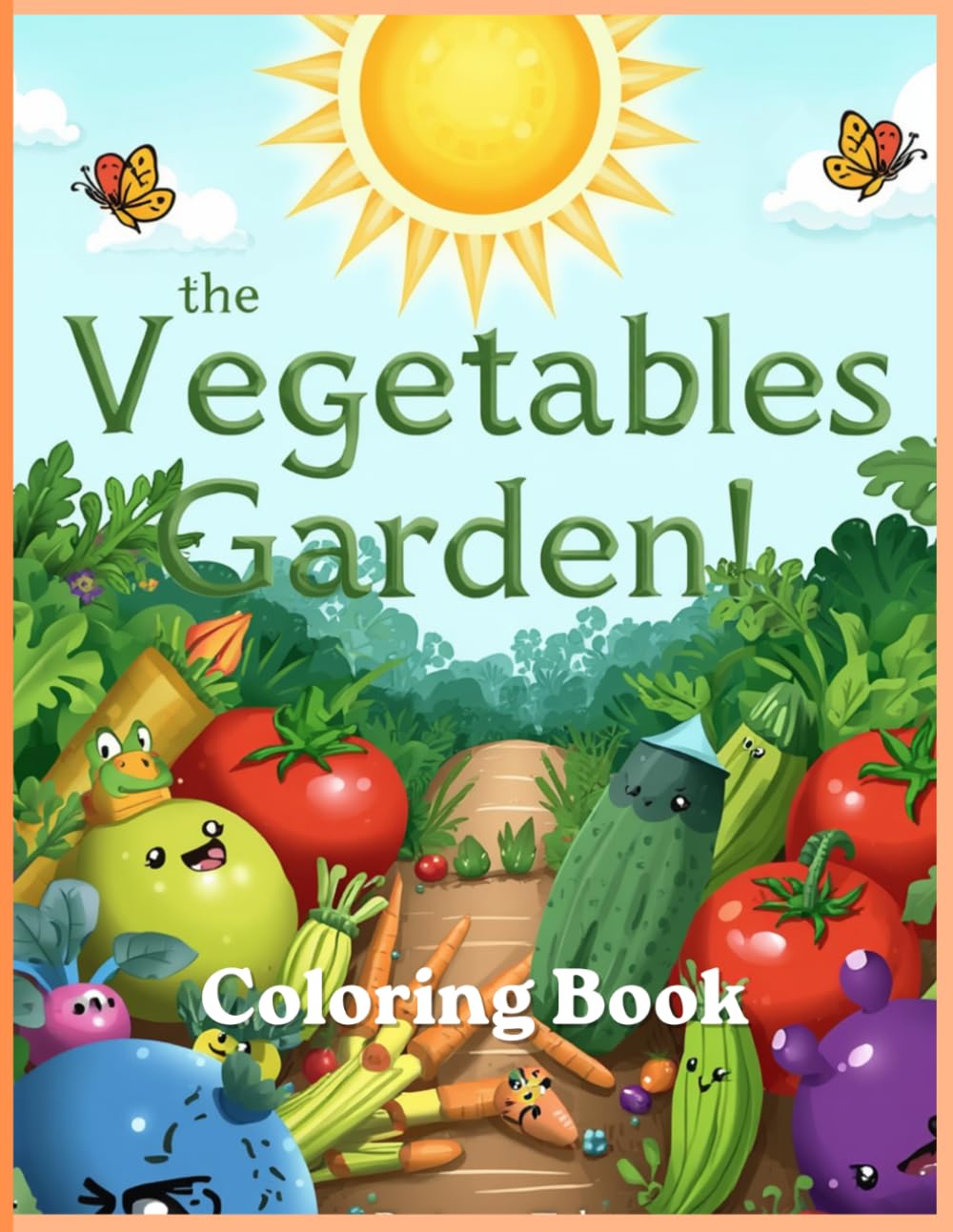 Vegetable Garden Coloring Book: Adorable Illustrations for learning vegetables