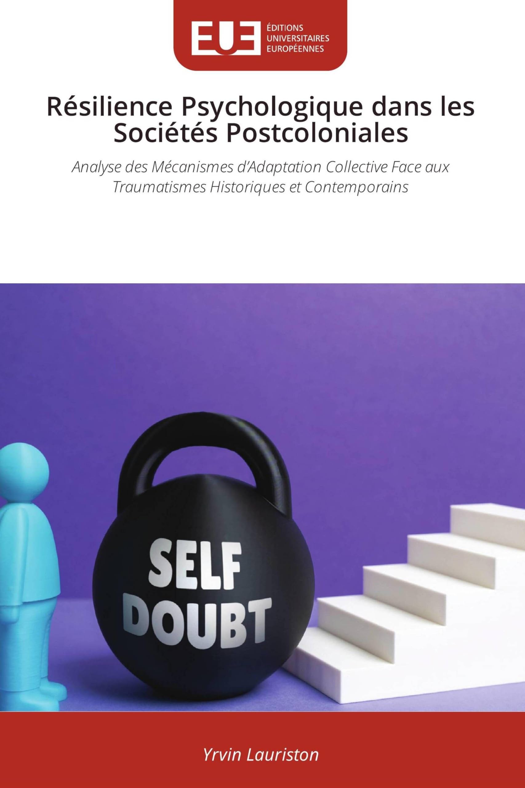 Résilience Psychologique dans les Sociétés Postcoloniales: Analyse des Mécanismes d'Adaptation Collective Face aux Traumatismes Historiques et Contemporains