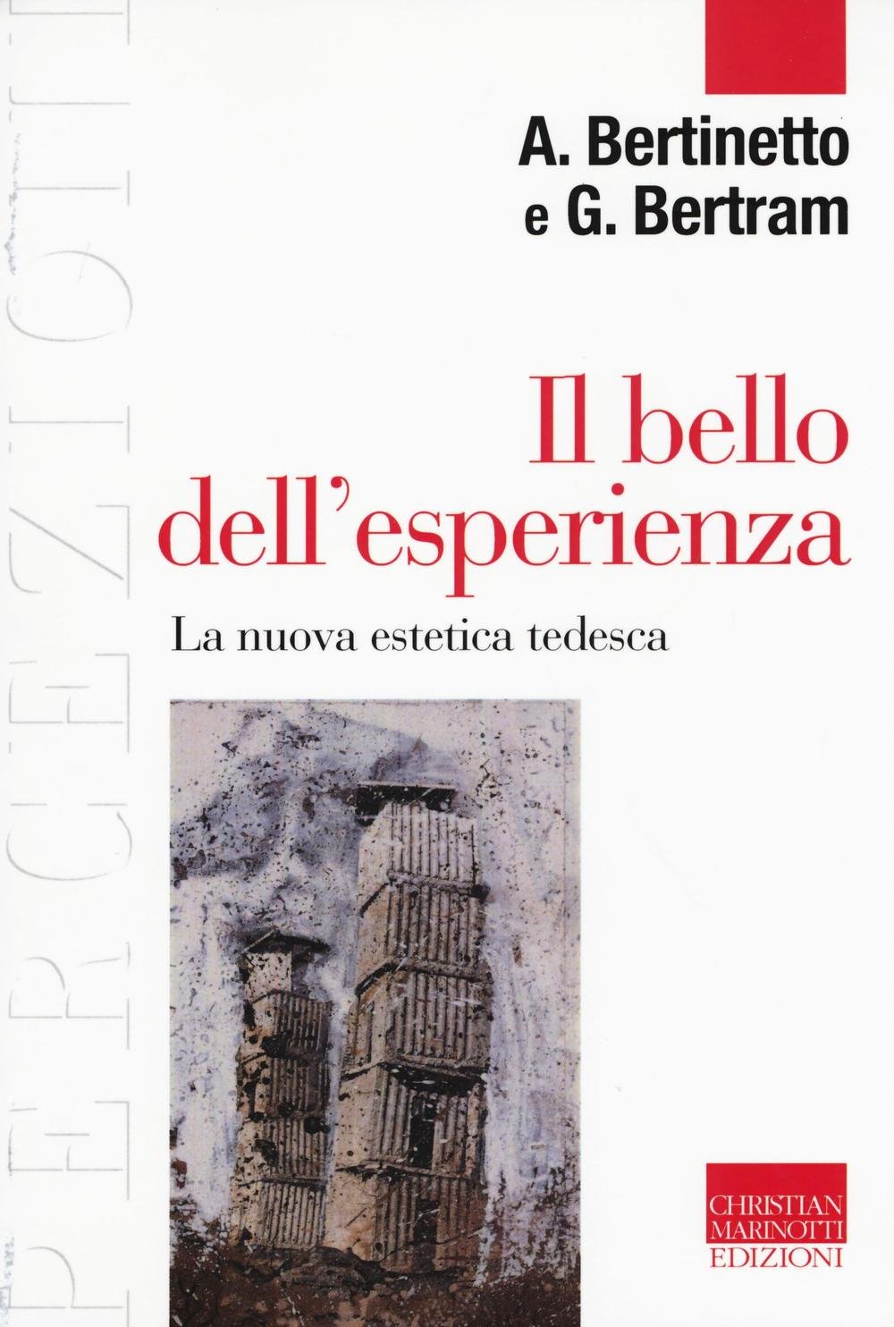 Il Bello Dell'esperienza. La Nuova Estetica Tedesca - 4