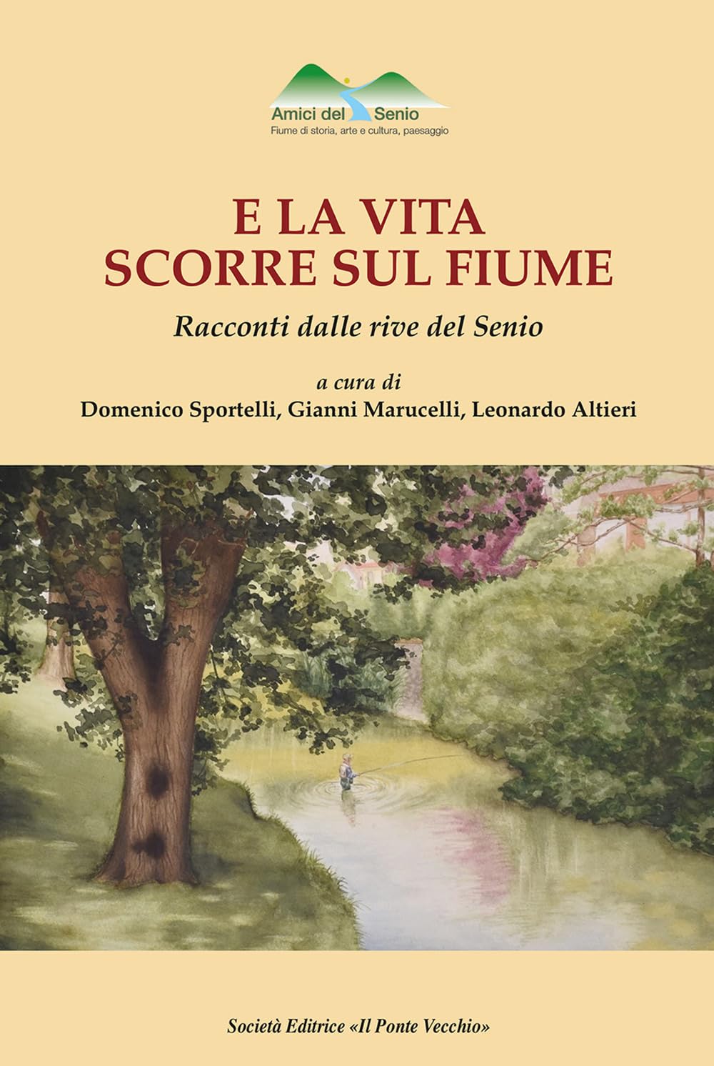 E La Vita Scorre Sul Fiume. Racconti Dalle Rive Del Senio - 4