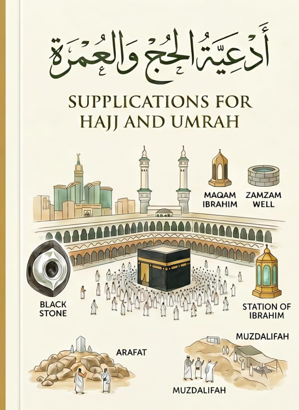 Hajj & Umrah Dua Book: Hajj & Umrah Dua Book PDF | Printable Islamic Prayer Cards, Tawaf & Sa’i Supplications, Spiritual Guide for Pilgrims