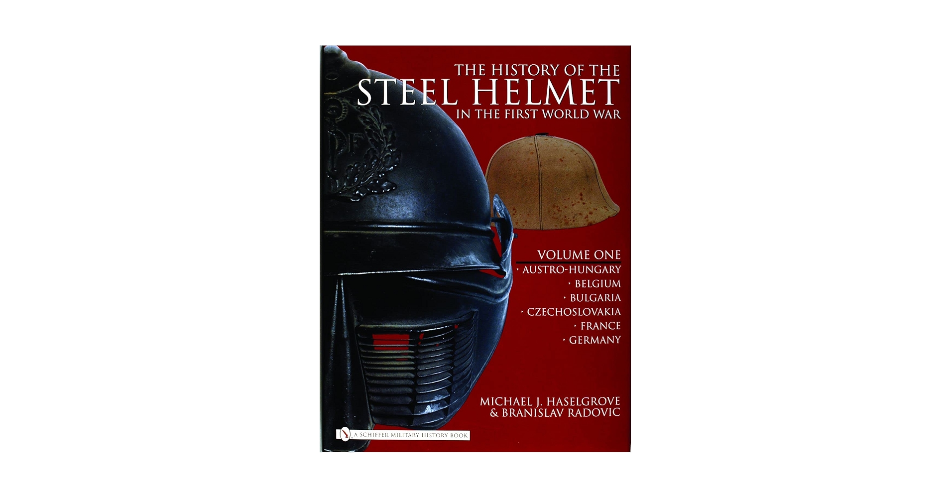 The History of the Steel Helmet　軍用　ヘルメット History of the Steel Helmet WW1 Vol 1 – Collector Bookstore