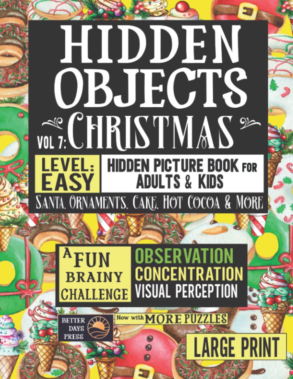 Hidden Objects Easy Hidden Picture Book for Adults & Kids: Where's the Missing Object? Large Print Logic Brain Puzzles - Fun Spy, Spot, Search or Seek ... - Memory Puzzle Games | Christmas Season