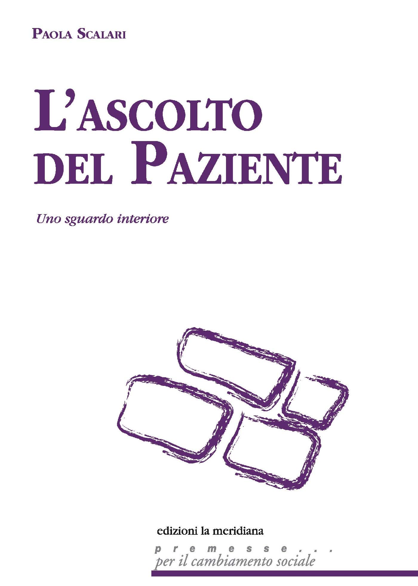 L'ascolto Del Paziente. Uno Sguardo Interiore - 4