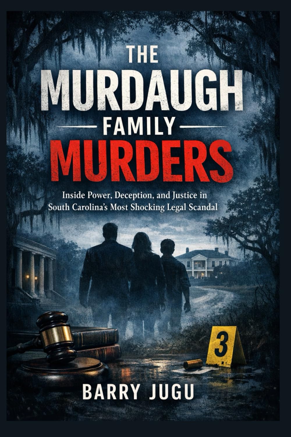 The Murdaugh Family Murders: Inside Power, Deception, and Justice in South Carolina’s Most Shocking Legal Scandal