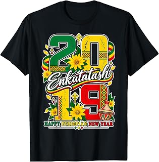 Enkutatash 2019 Happy Ethiopian New Year Love Ethiopia Flag T-Shirt