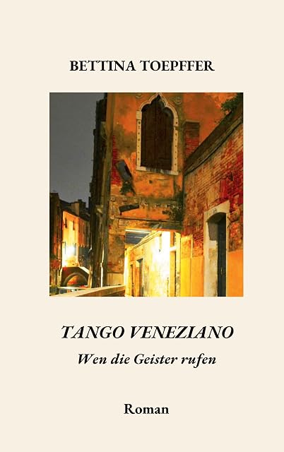 Portada de Tango Veneziano: Wen die Geister rufen