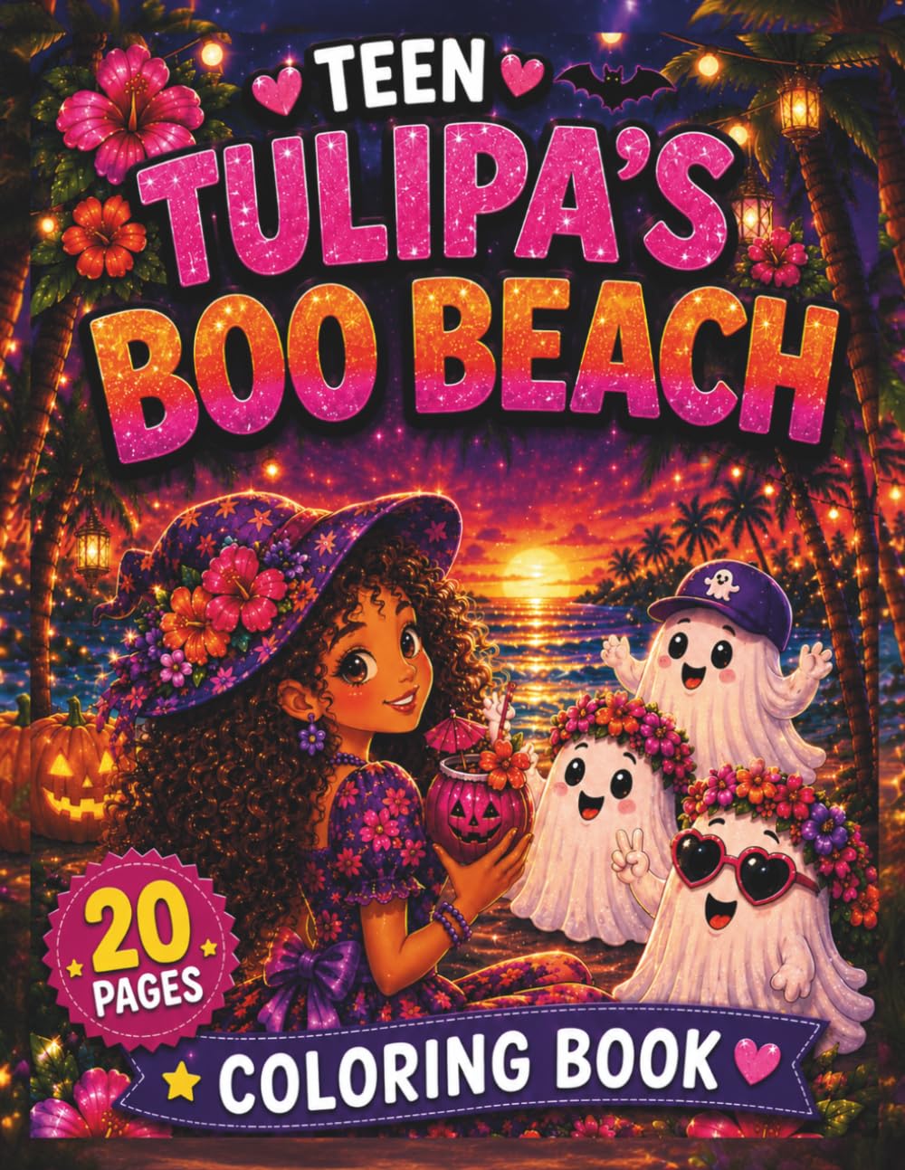 Tulipa's Boo Beach Teen Coloring Book: A Magical Fairy Cute Spooky Halloween Summer Beach Fun, For Kids, Teens and Adults (The Tulipa Fairy Princess Adventure Series)