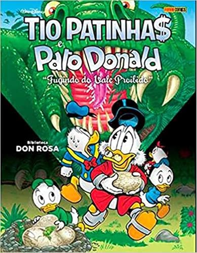 Biblioteca don Rosa: tio Patinha$ e Pato Donald: "fugindo do Vale Proibido"