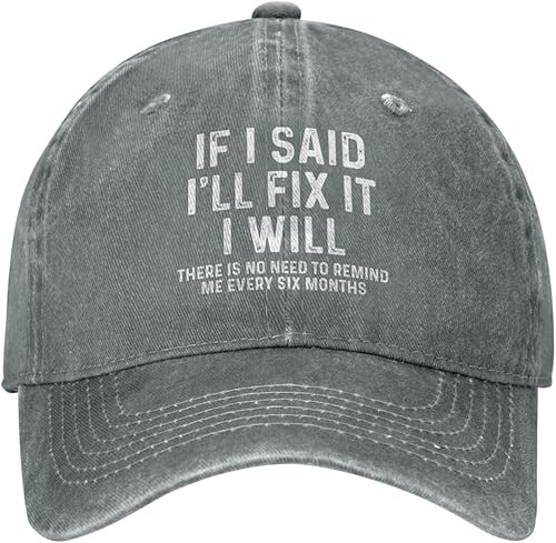 Gorra divertida con texto en inglés If I Said I'll Fix It para hombre, sombrero vintage para papá