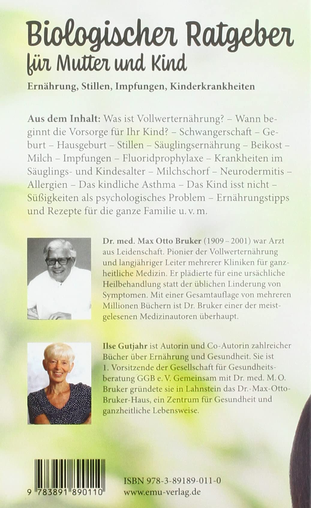 Biologischer Ratgeber für Mutter und Kind: Ernährung, Stillen, Impfungen, Kinderkrankheiten (Aus der Sprechstunde)