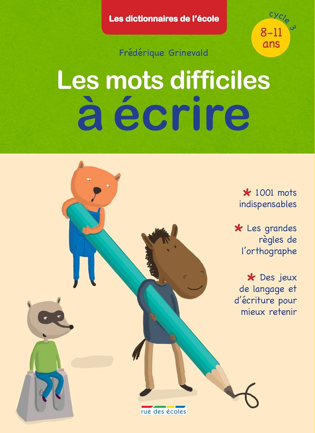 Les mots difficiles à écrire Grinevald, Frédérique 9782820805287 Books