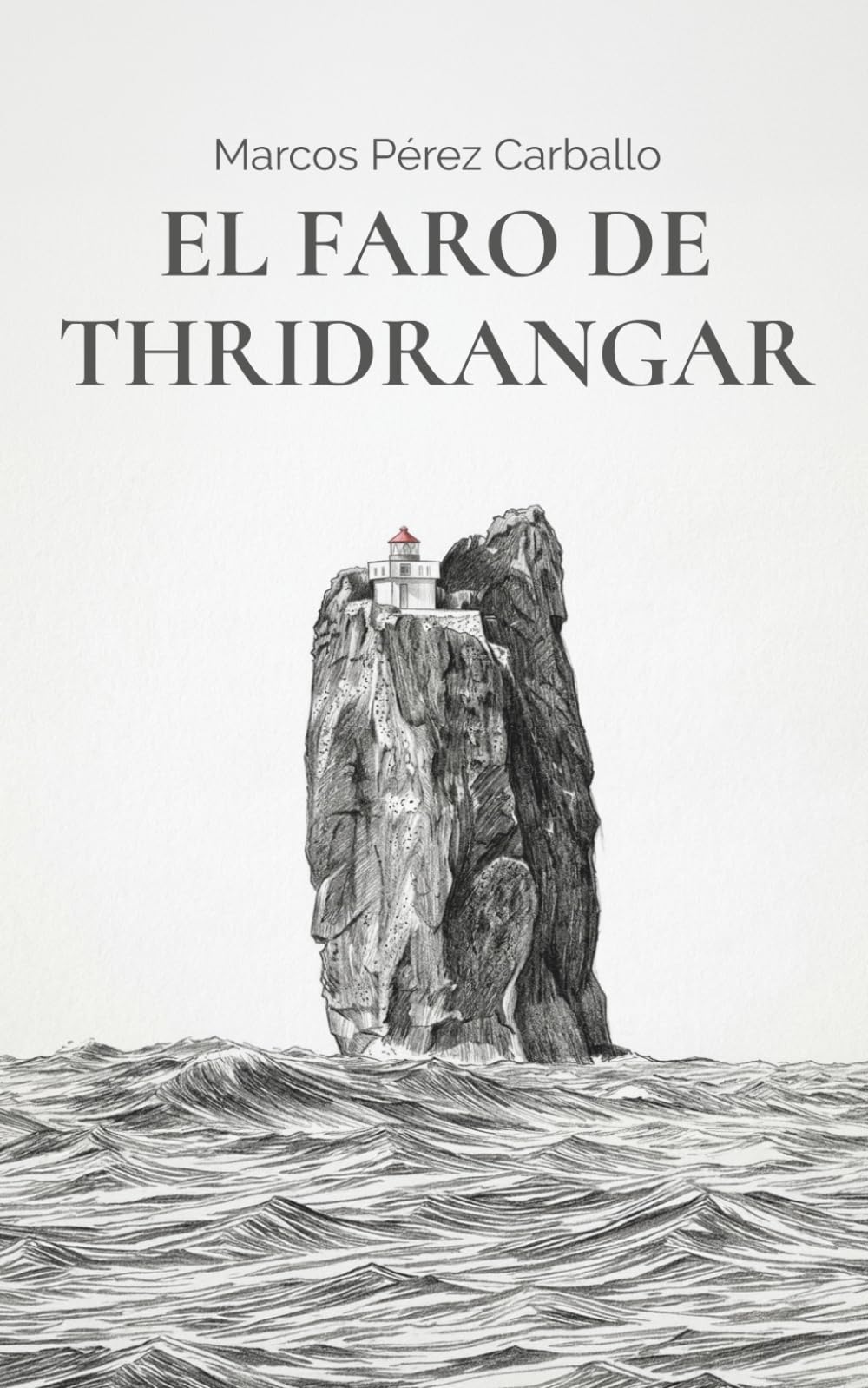 El faro de Thridrangar: Un thriller psicológico de supervivencia extrema en Islandia.