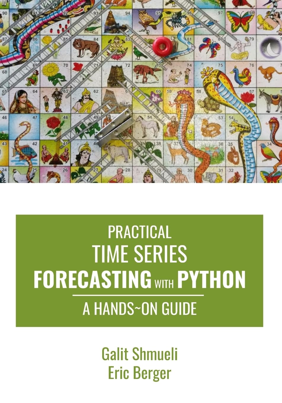 Practical Time Series Forecasting with Python: A Hands-On Guide