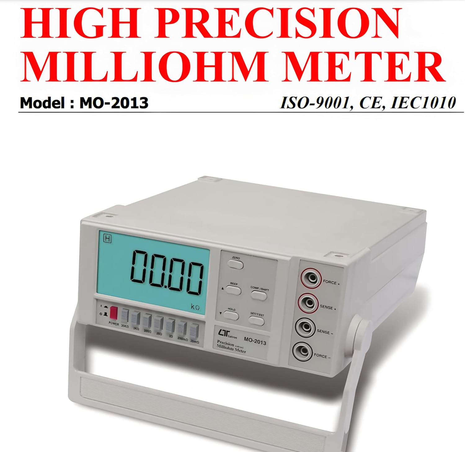 i-POOK HIGH PRECISION MILLIOHM METER MO-2013 Measurement Ranges 20 mΩ, 200 mΩ, 2 Ω, 20 Ω, 200 Ω, 2 kΩ, 20 kΩ Best Resolution 0.001 mΩ RS232/USB Interface made in Taiwan