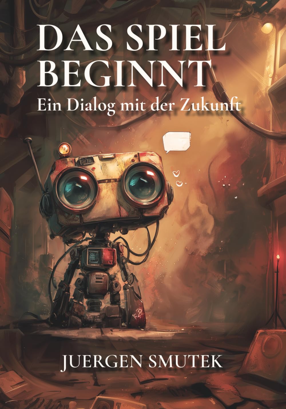 Das Spiel beginnt: Ein Dialog mit der Zukunft
