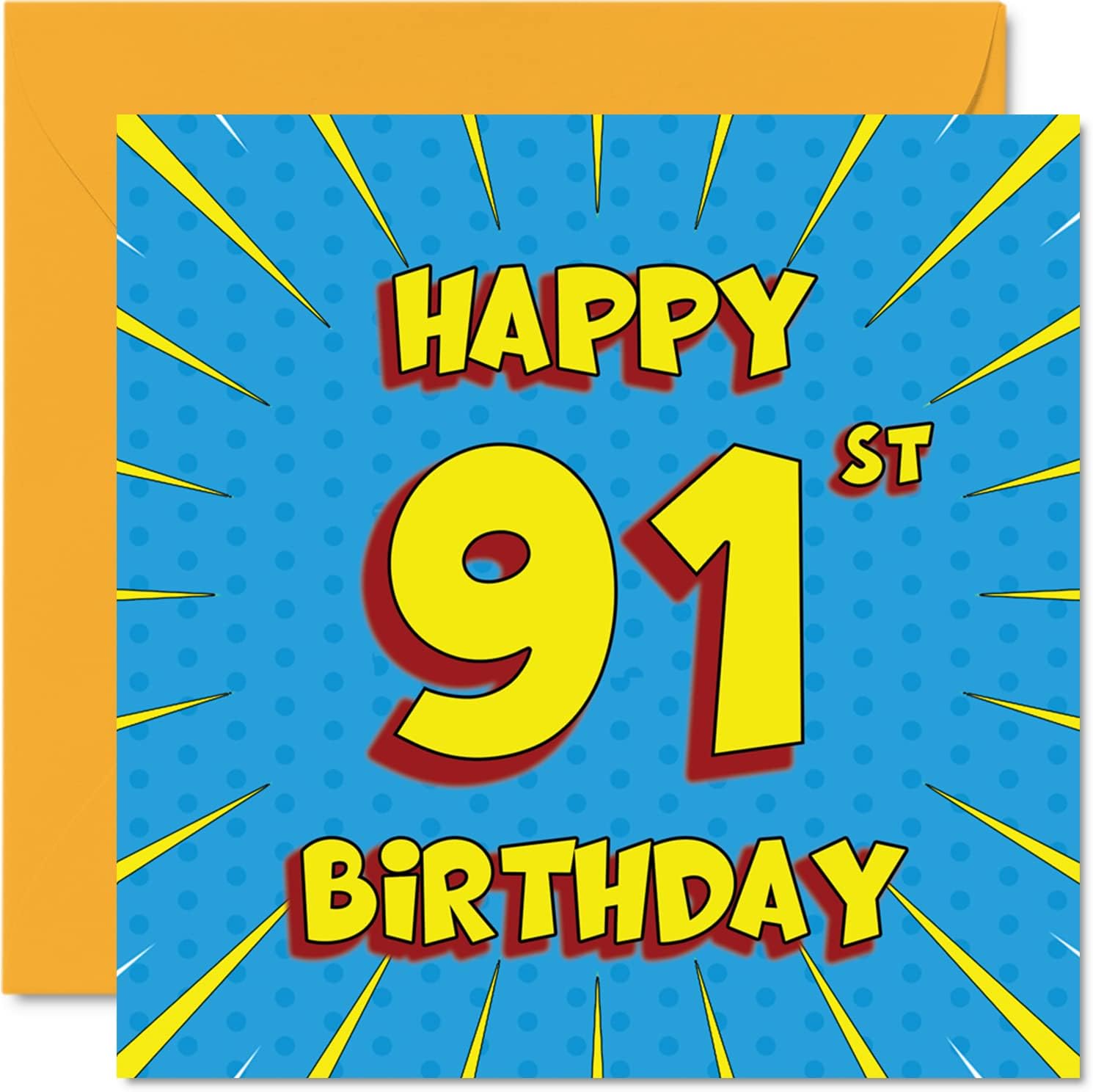 Fun 91st Birthday Cards for Men Woman - Comic Book - Happy Birthday Card for Grandma Gran Nan Pop Pops Great Grandpa Nanny Mom Dad Papa Granny, 5.7 x 5.7 Inch Greeting Cards, 91st Birthday Card