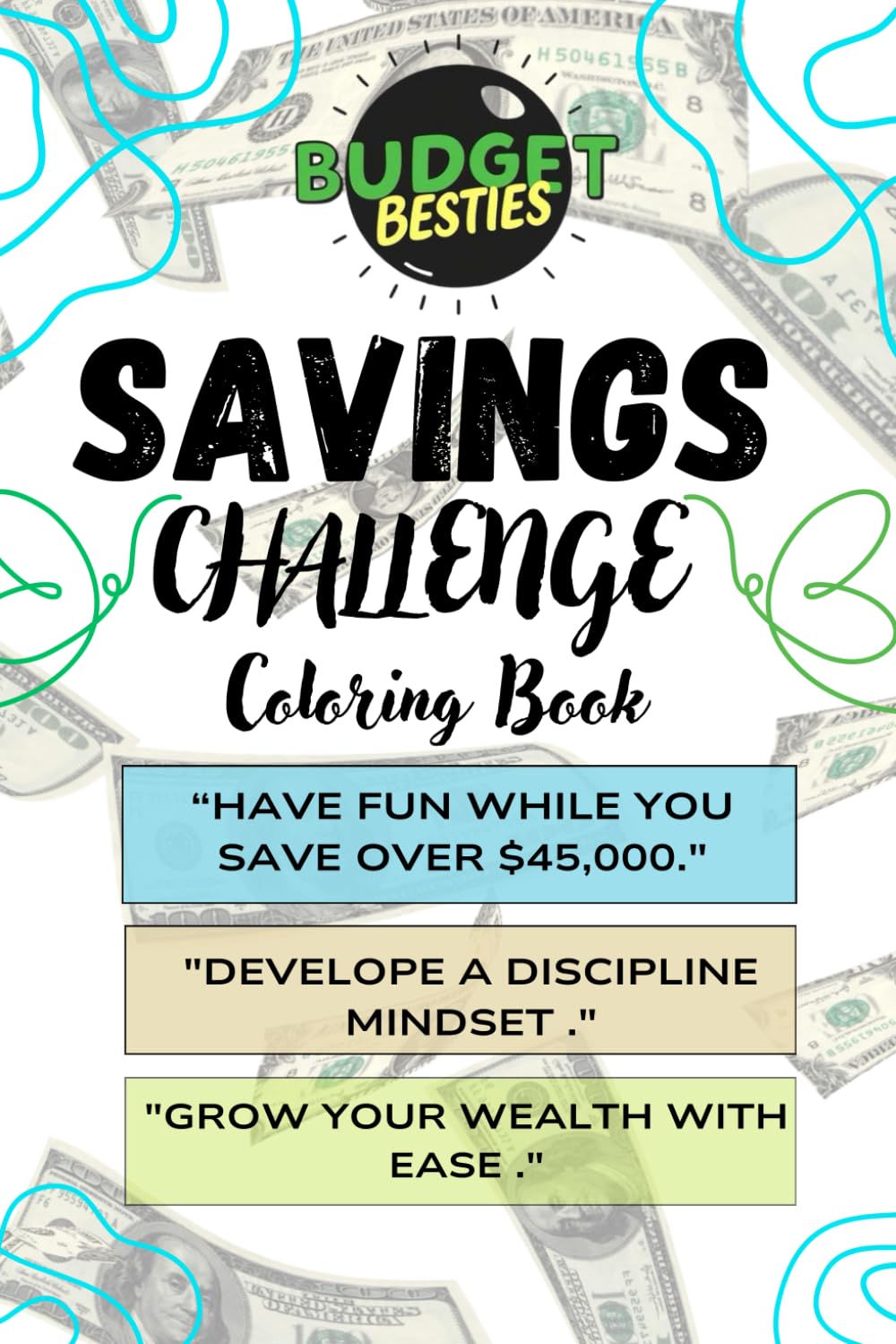 Budget Besties Savings Challenge Coloring Book: Have Fun While You Save