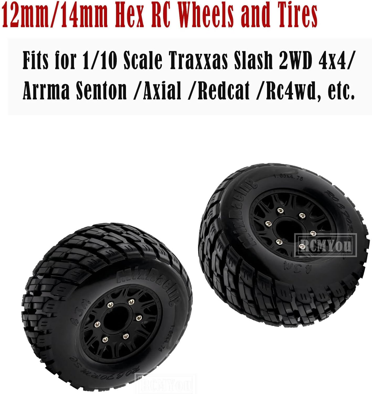 Rc Truck Tires,12mm/14mm Hex RC Wheels Tires for 1/10 Slash 4×4 2WD,Arrm a Senton,Axia 1,Redca t,Rc 4wd,RCMYou RC Wheels Hex Detachable Replace Running on Off-Road Tire,on-Road Tires,4-Pack,Black