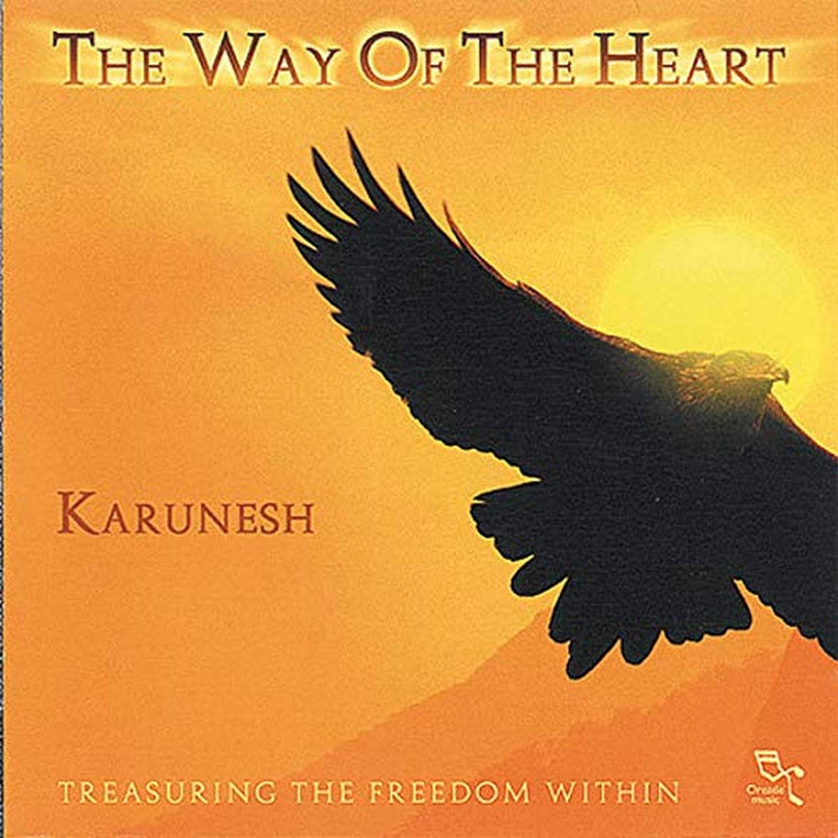 The Way of the Heart [Audio CD] Karunesh
