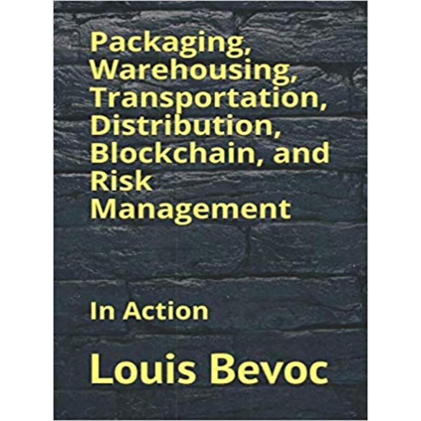 Packaging, Warehousing, Transportation, Distribution, Blockchain, and Risk Management