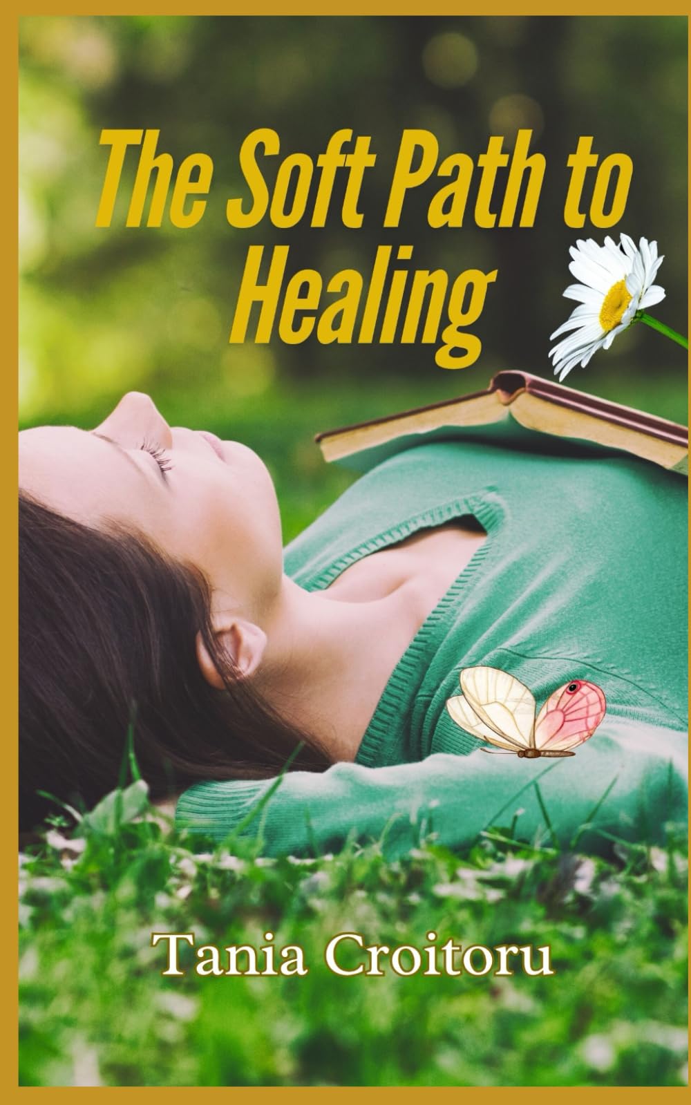 The Soft Path to Healing
