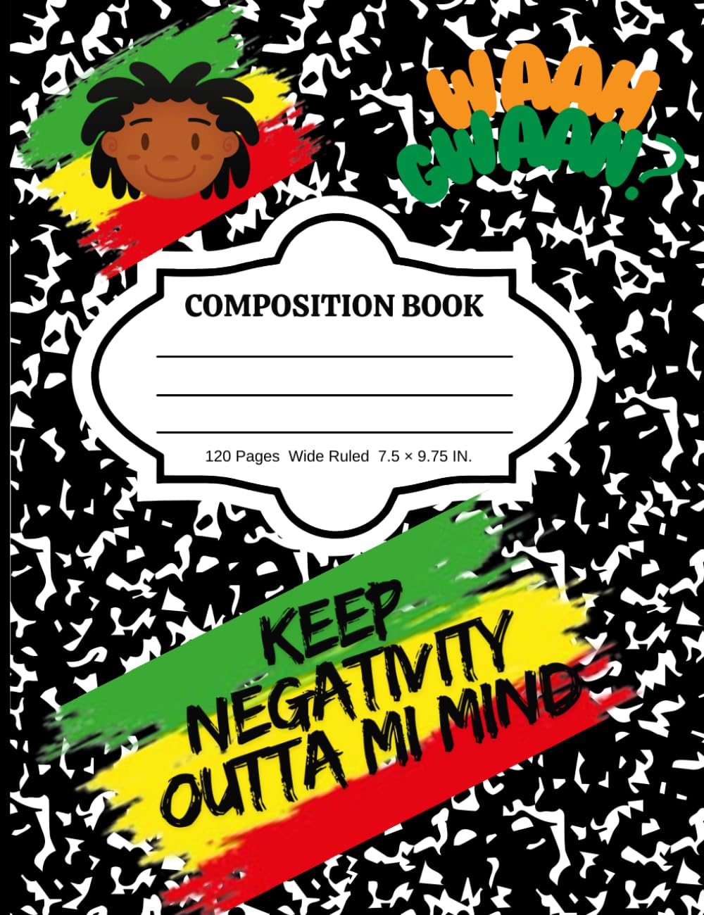 Composition Notebook: Rasta Kid Graphic Art with Jamaican Slang, Back to School Wided Ruled 9.75×7.5in, 120 sheets      Paperback – November 8, 2024