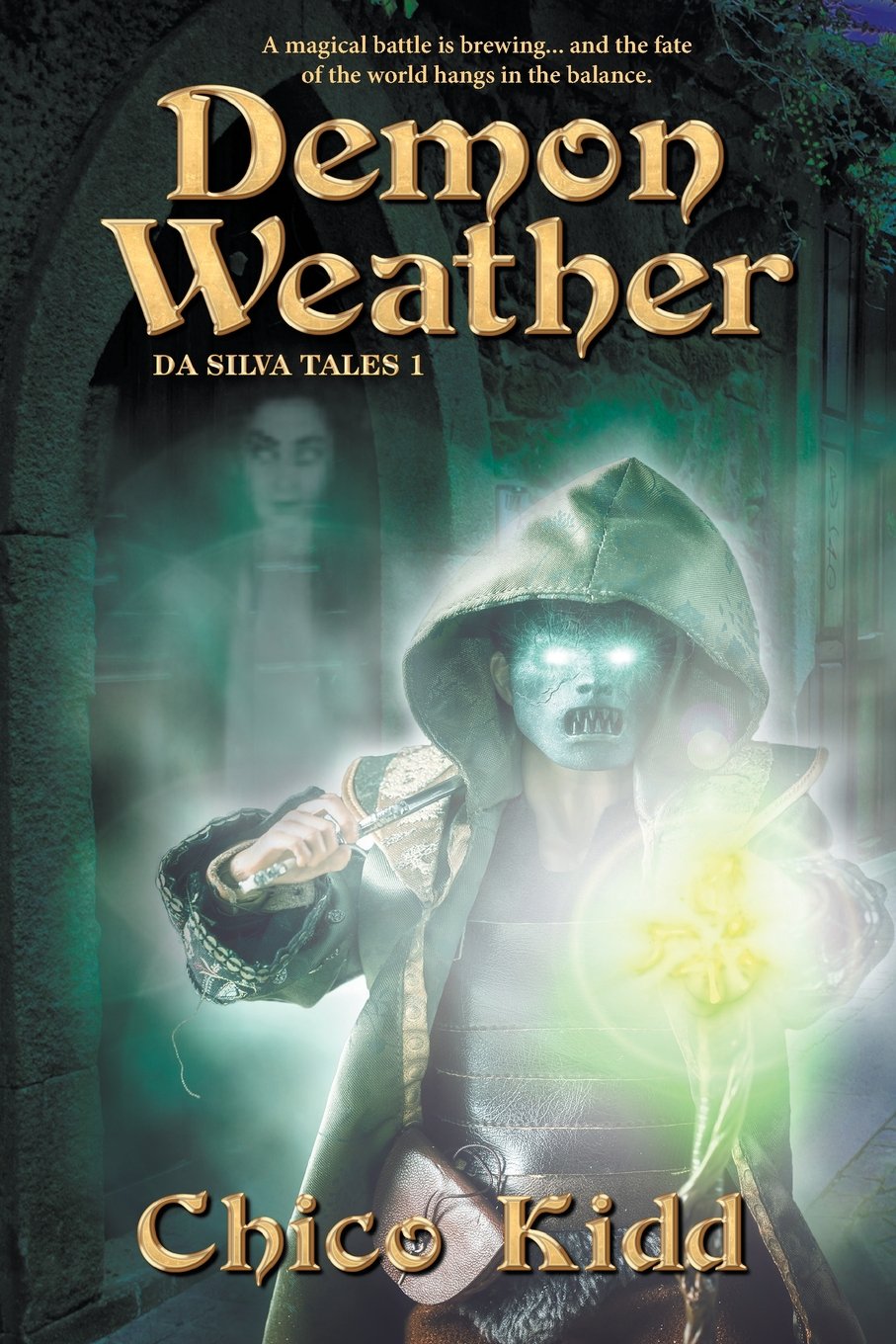 Demon Weather: Volume 1 (The Da Silva Tales)