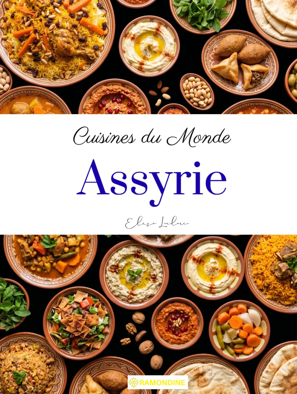 Cuisines du monde: Assyrie