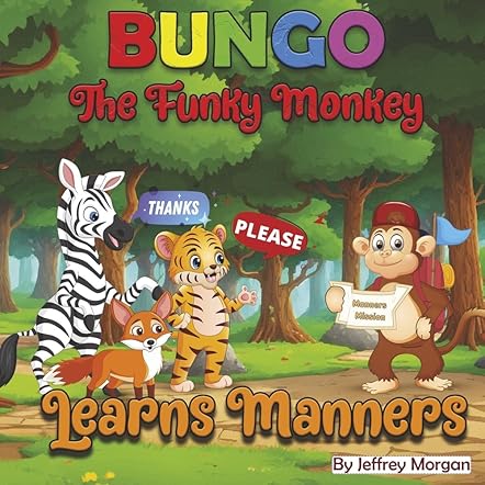 Bungo The Funky Monkey Learns Manners
