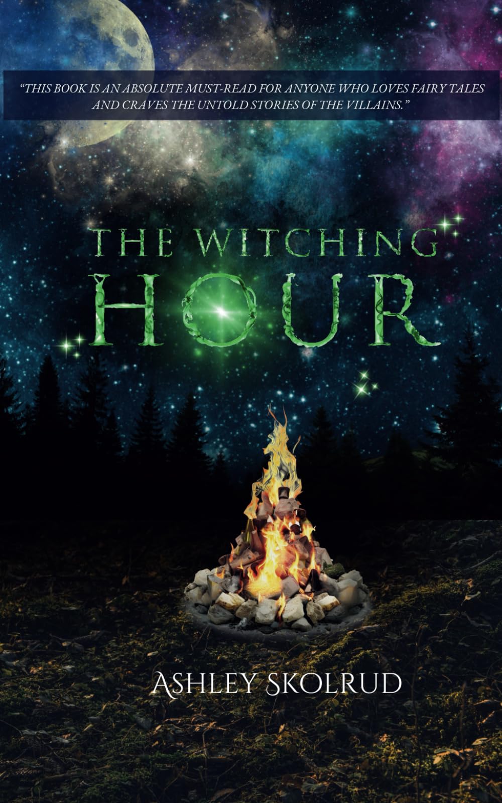 The Witching Hour (The World of the Witching Hour)
